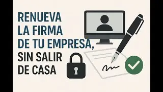 RENUEVA E.FIRMA DE PERSONA MORAL EN L&Iacute;NEA