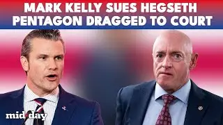 &ldquo;You Will Be Censored&rdquo;: Sen. Mark Kelly SUES Pete Hegseth Over Alleged Pentagon Retaliation | WATCH