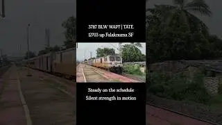 37117 TATE WAP7 Leads 12703 up HWH - SC Falaknuma SF 💕 #indianrailways #railfan #trending #viral