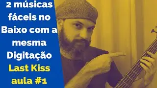 Como tocar Last Kiss no baixo aula #1