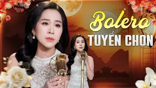 LK Bolero Tuyển Chọn - Hồng Phượng Hát Nghe Cực Đã | Gây Thương Nhớ Triệu Con Tim