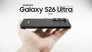Samsung Galaxy S26 Ultra - Samsung&rsquo;s Secret Upgrades EXPOSED!