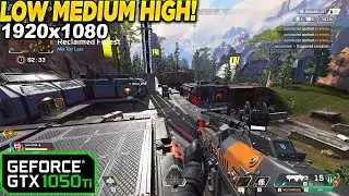 Apex Legends GTX 1050 Tİ - 1080p Low, Medium, High, Settings