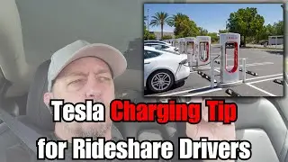 Tesla Charging tip for Rideshare Drivers | Tesla Rideshare