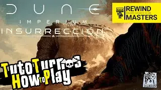 🌕 TutoTurnos - DUNE IMPERIUM INSURRECCI&Oacute;N (DireWolf) &mdash; &iexcl;La ascensi&oacute;n de Muad'Dib! | Rewind Masters