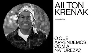 Ailton Krenak - Webinário
