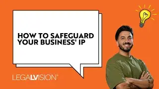 Protecting Your UK Business' Most Valuable Asset: Your IP | LegalVision