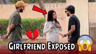 Best Friend Revealed the Truth About My Girlfriend (Prank) | Zaid Chulbula