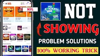 MPL Pro Main Cricket 100x Game Not Showing | MPL Pro Main Cricket 100x Nahi Aa Raha Hai