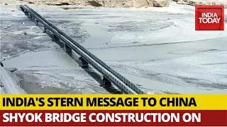 India's Strong Message To China After LAC Clashes, Ramps Up Construction Of Bridge At Galwan Valley