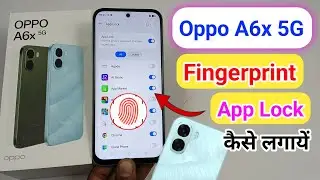 Oppo a6x 5g me app par fingerprint lock kaise lagaye / Oppo a6x 5g fingerprint app lock setting 