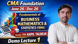 CMA Foundation FBMS Demo Lecture 4 | June 26 / Dec 26 | CMA Kapil Talreja | HGPA Classes