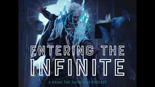 Gadwick the Wizened - Entering the Infinite #16
