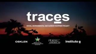 TRACES | Social, Environmental and Carbon Footprint Project |