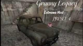 Granny Legacy Mobile : Extremely Mod|Preset 4 (No Extras)|Cae ending