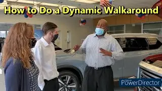 How to Do a Walkaround and Show Features and Benefits