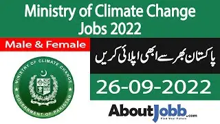 MOCC Jobs 2022 || Ministry of Climate Change Jobs 2022 || Male & Female