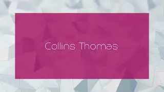 Collins Thomas - appearance