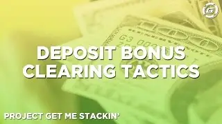 Poker Deposit Bonus Clearing Tactics