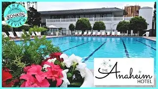 The Anaheim Hotel Tour & Review - Honest Hotel Reviews Disneyland