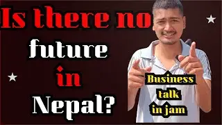 Businessman and Top job holder suggestion to youth.#nepal #business #jobs