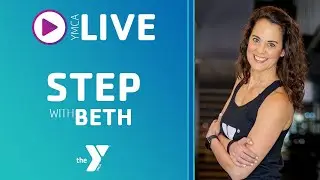 Step - May 20, 2020 - Beth - YMCA Virtual Fitness
