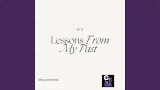 Lessons From My Past