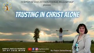 Trusting in CHRIST Alone
