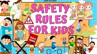 Safety Rules For Kids | Safety At Home | English Educational Video For Kids #safetyrulesforkids