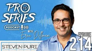 Hollywood Lessons on Building a Remote Life with Steven Puri | EP. 214