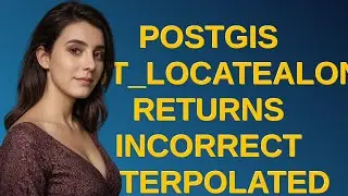 Gis: PostGIS ST_LocateAlong returns incorrect interpolated Points