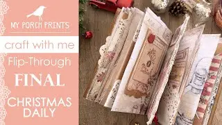 Craft With Me! 💗🎄 | Christmas December Daily: Final Flip-Thru  My Porch Prints Junk Journal Tutorial