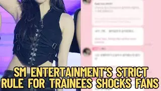 SM Entertainment&rsquo;s Strict Rule For Trainees Shocks Fans