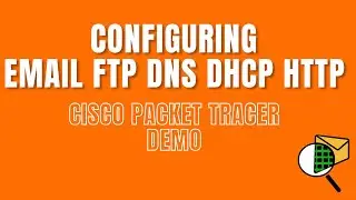 Настройка сервера Cisco Packet Tracer | DHCP, DNS, HTTP, FTP и электронная почта | Полная демонст...