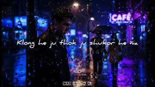 DUH SHI KHLIPMAT | WAR JAINTIA SONG | AI 