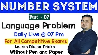 Number System Part 20 | Language Problem | Daily Live 07 Pm