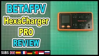 BETAFPV HexaCharger PRO 1S LiPo - LiHV Review