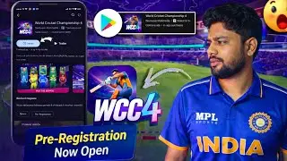 WCC4 Pre Registration Finally On Playstore 😍 E Cricket ❌ WCC4 ☑️ BETA Apk: Gameplay & Features