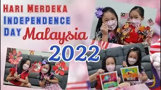 Hari Merdeka | Malaysia's Independence Day 2022