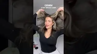GRWM | Styling My 4 Day Greasy Hair | Steph Barron