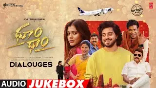Dhoom Dhaam Dialogues Jukebox I Chetan,Hebah I Ramajogayya I Gopi Sundar | Macha Saikishor