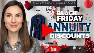 Black Friday Annuity Discounts