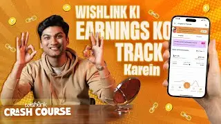 Tracking your Earnings | Wishlink ki Earnings ko Track Karein | Payouts, Insights & Analytics