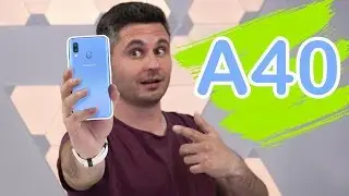 SAMSUNG A40 - EPOPEEA CONTINUĂ!