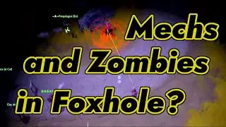 Dead Harvest 2020: Zombies and Mechs in Foxhole: Special Halloween Event! Gameplay Video!