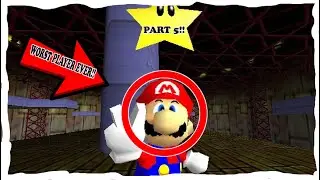 Playing Super Mario 64 As The Worst Player Ever PART 6 (SUPER MARIO 64)
