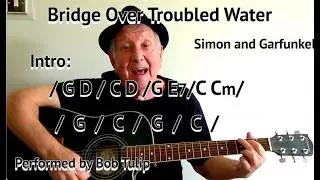 BRIDGE OVER TROUBLED WATER - Lyrics With Chords On-Screen