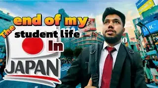 The End of My Student Life in Japan