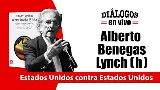 Estados Unidos contra Estados Unidos | Alberto Benegas Lynch (h)