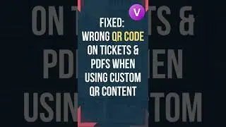 New Fixes & QR Code Updates &ndash; Vollstart Ticket Plugin